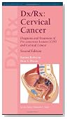 Dx/ Rx: Cervical Cancer (Dx/Rx Oncology)