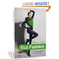 Eco Fashion - Top-Labels entdecken die Gr�ne Mode