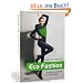 Eco Fashion - Top-Labels entdecken die Gr�ne Mode