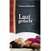 Laut gedacht