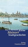 Produkt-Bild: Kleine Mainzer Stadtgeschichte