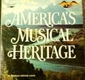 America's Musical Heritage [2 Record Set]