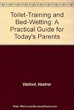Toilet-training & bed-wetting