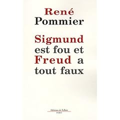 Sigmund est fou et Freud a tout faux : Remarques sur la th�orie freudienne du r�ve