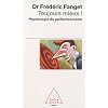 Toujours mieux ! : Psychologie du perfectionnisme