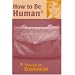 How to be Human*: *Though an Economist