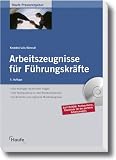 book cover Arbeitszeugnisse für Führungskräfte: Alle wichtigen rechtlichen Fragen - Musterzeugnisse - Textbausteine - Thorsten Knobbe