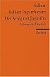 Bellum Jugurthinum /Der Krieg mit Jugurtha: Lat. /Dt.