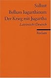 Produkt-Bild: Bellum Jugurthinum /Der Krieg mit Jugurtha: Lat. /Dt.