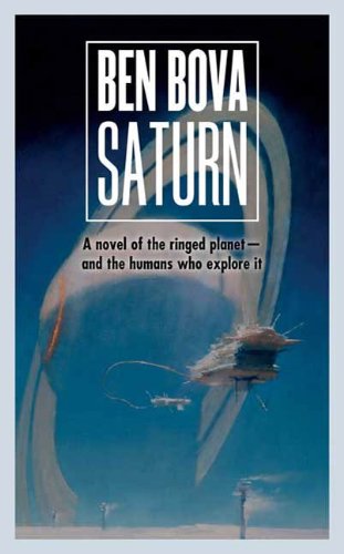 Saturn: A Novel of the Ringed Planet (The Grand Tour Book 14)
