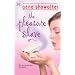 The Pleasure Slave