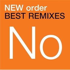 New Order-Best Remixes Full Album