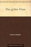 Das gr�ne Haus