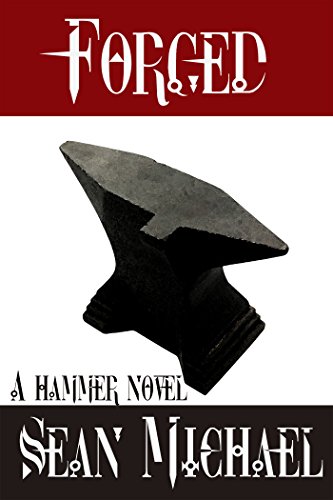 Forged: A Hammer Novel (Hammer Club Book 8)