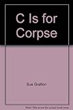 'C' is for corpse