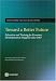 Toward a Better Future: Education and Training for Economic Development in Singapore Since 1965