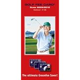 Golf Fee Card: Guide 2009 / 2010  Edition # 16. The ultimate Greebfree Saver!