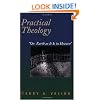 Practical Theology: On Earth As It Is in Heaven