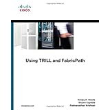 using trill fabricpath and vxlan designing massively scalable data centers msdc with overlays networking