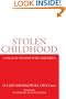 Stolen Childhood: A Saga of Polish War Children
