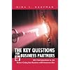 The Key Questions for Business Partners: 100 Vital Questions to Ask Before Going into Business with Someone Else