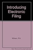 Introducing electronic filing