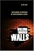 Walking Through Walls: Overcoming the Barriers of Serious Mental Illness