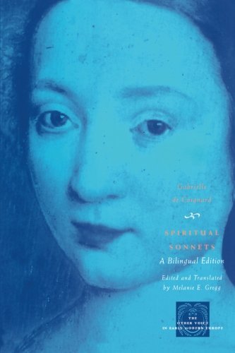 Spiritual Sonnets: A Bilingual Edition (The Other Voice in Early Modern Europe)