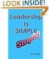 Leadership is Simple, Stupid