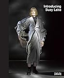 Introducing Suzy Lake