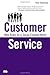 Customer Service: New Rules for a Social Media World (Que BizTech)