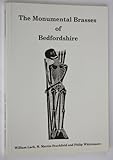 The monumental brasses of Bedfordshire