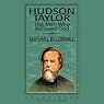 Hudson Taylor: The Man Who Believed God