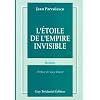 L'�toile de l'empire invisible