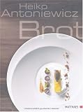 Brot: Das Back-Kochbuch