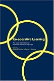 Cooperative Learning: The Social and Intellectual Outcomes of Learning in Groups