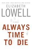 Always Time to Die: A Novel