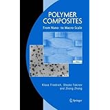 polymer composites from nano to macro scale