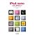 iPod nano入門・活用ガイド 第6世代iPod nano対応版