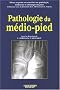 Pathologie du m�dio-pied