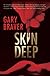 Skin Deep