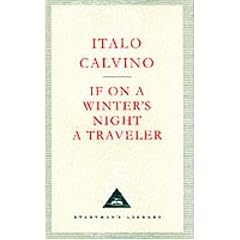 If on a Winter's Night a Traveller (Everyman's Library Classics)