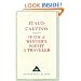 If on a Winter's Night a Traveler (Everyman's Library Classics)