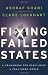Fixing Failed States: A Framework for Rebuilding a Fractured World