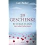 29 Geschenke: Wie ein Monat des Gebens das Leben h&hellip von Cami Walker