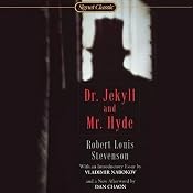 The Strange Case of Dr. Jekyll and Mr. Hyde | [Robert Louis Stevenson]