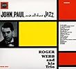 John Paul & All That Jazz - Beatles songs by Roger Webb and His Trio (2001-03-02)【並行輸入品】