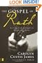 The Gospel of Ruth: Loving God Enough to Break the Rules