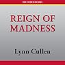 Reign of Madness