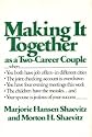 Making It Together as a Two-Career Couple
